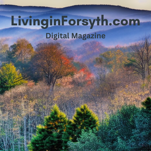 LivinginForsyth.com the new digital magazine everyone is talking about.