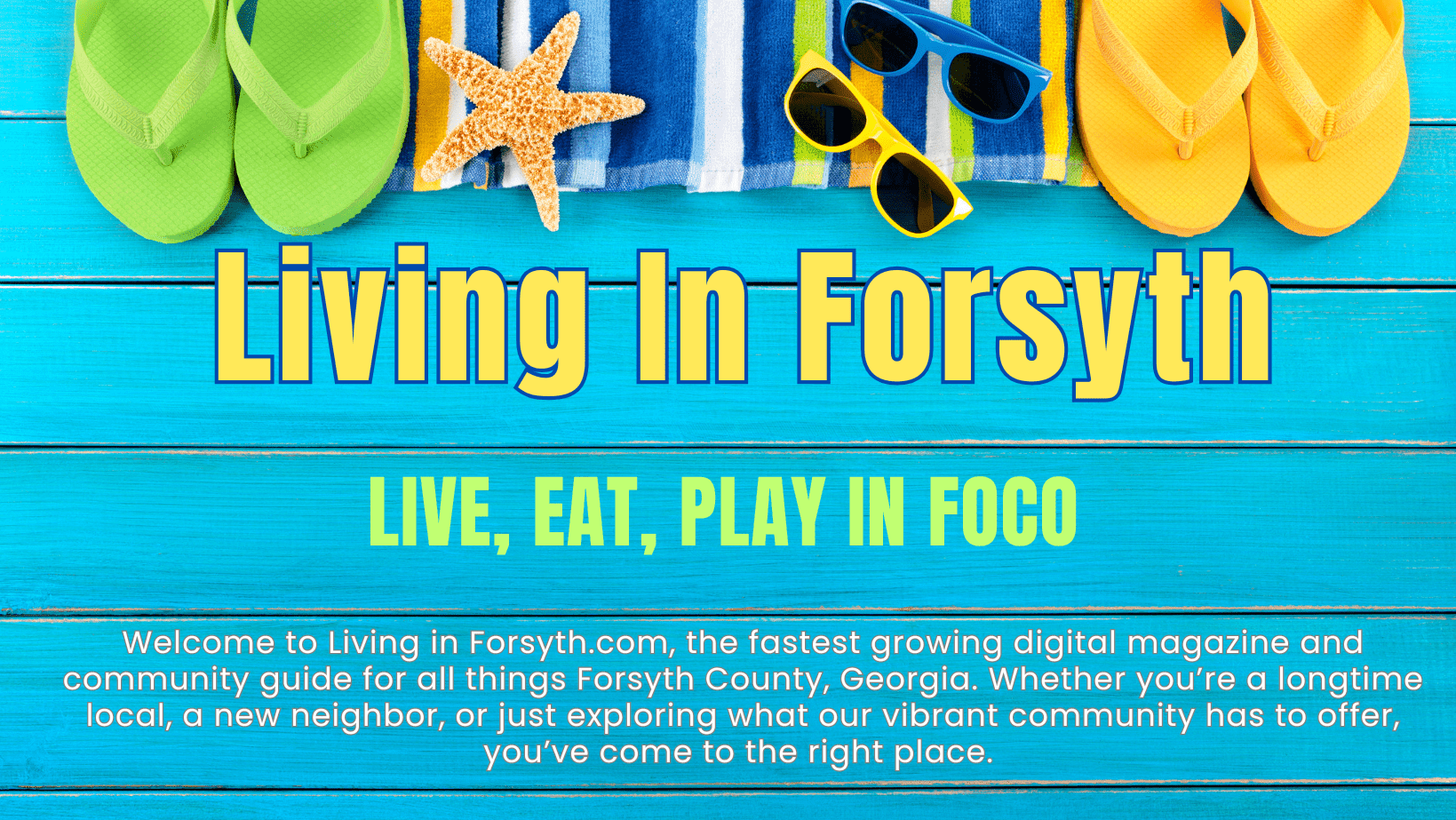 LivinginForsyth.com Cover image June